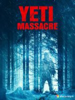 Yeti Massacre