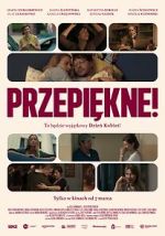 Przepiekne!