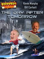 RiffTrax Presents: The Day After Tomorrow
