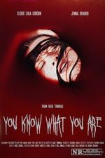 You Know What You Are