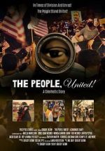 The People, United! A Cinematic Diary