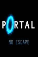 Portal No Escape