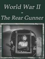 The Rear Gunner (Short 1943)