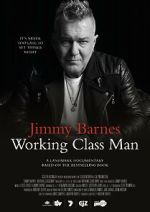 Jimmy Barnes: Working Class Man