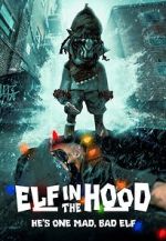 Elf in the Hood