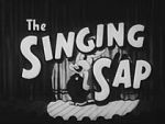 The Singing Sap