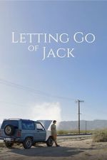 Letting Go of Jack