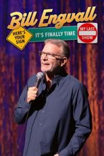 Bill Engvall: Here\'s Your Sign, It\'s Finally Time My Last Show