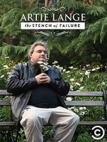 Artie Lange: The Stench of Failure (TV Special 2014)
