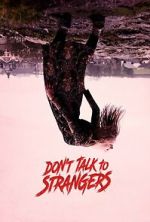 Don\'t Talk to Strangers