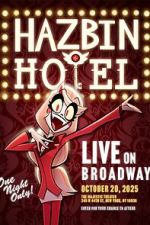 Hazbin Hotel: Live on Broadway (TV Special 2025)