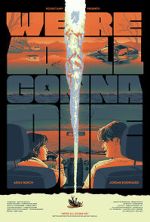 We\'re All Gonna Die