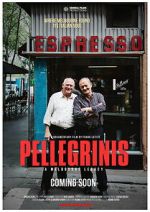 Pellegrinis: A Melbourne Legacy