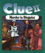 Clue II: Murder in Disguise