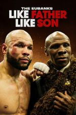 The Eubanks: Like Father, Like Son (TV Special 2025)