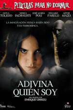 Películas para no dormir Adivina quien soy