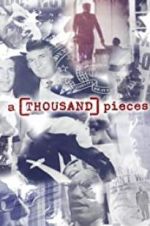 A Thousand Pieces