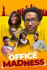 Office Madness