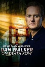 Dead Man Walking: Dan Walker on Death Row