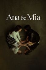Ana & Mia