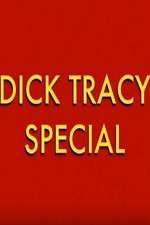 Dick Tracy Special