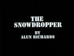 The Snowdropper