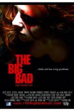 The Big Bad