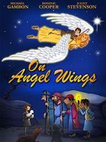 On Angel Wings (TV Short 2014)
