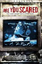 Are You Scared?