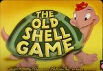 The Old Shell Game (Short 1948)