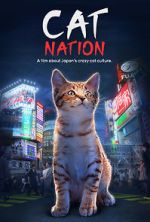 Cat Nation: A Film About Japan\'s Crazy Cat Culture