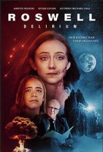 Roswell Delirium