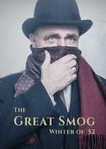 The Great Smog: Winter of \'52