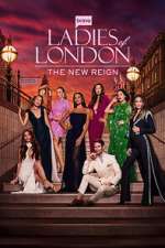 Ladies of London: The New Reign