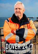 Dover 24/7: Britain\'s Busiest Port