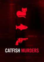 Catfish Murders