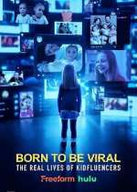 Born to Be Viral: The Real Lives of Kidfluencers